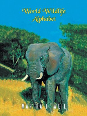 cover image of World Wildlife Alphabet